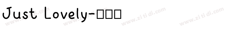 Just Lovely字体转换
